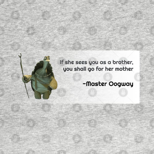 Master Oogway Quote #3 by Geektuel